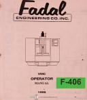 Fadal-Giddings & Lewis-Fadal Giddings & Lewis, VMC Series Machining Centerer, Operations Manual 1997-VMC-04